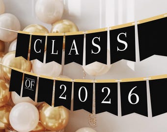 May include: A black and gold banner with swallowtail panels spelling CLASS OF 2026 in white serif font. The banner features 12.7 x 17.8 cm letter panels suspended on a string. The design includes a subtle textured pattern on the black cardstock.