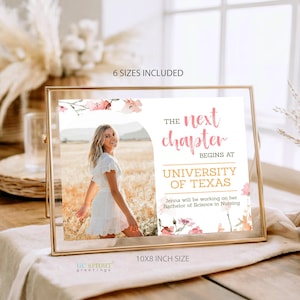 May include: A rectangular sign in a gold frame featuring a photo of a person in a white dress in a field. Text reads: THE next chapter BEGINS AT UNIVERSITY OF TEXAS, Jenna will be working on her Bachelor of Science in Nursing. 6 SIZES INCLUDED, 10X8 INCH SIZE.
