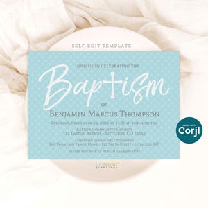 Puede incluir: Una plantilla de invitaci&oacute;n rectangular de color azul claro con un patr&oacute;n de lunares blancos. El texto dice: SELF-EDIT TEMPLATE, JOIN US IN CELEBRATING THE Baptism OF BENJAMIN MARCUS THOMPSON, SATURDAY, SEPTEMBER 24, 2025 AT 11:30 IN THE MORNING, EASTON COMMUNITY CHURCH, 123 EASTON AVENUE - LITTLETON, CO 12345, LUNCHEON IMMEDIATELY FOLLOWING, THE THOMPSON FAMILY HOME - 123 SMITH STREET - LITTLETON, CO, PLEASE RSVP BY 9/19 TO BETH 123.456.7890, MADE WITH Corjl, LIL SPROUT greetings.