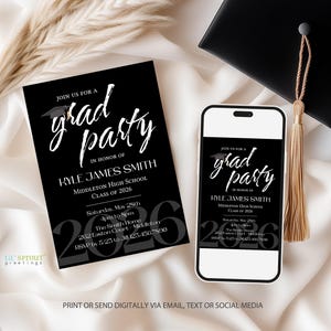 May include: A black graduation party invitation card and a smartphone displaying the same invitation design. The text reads Join us for a grad party in honor of Kyle James Smith, Middleton High School, Class of 2026, Saturday, May 28th, 4pm to 8pm.