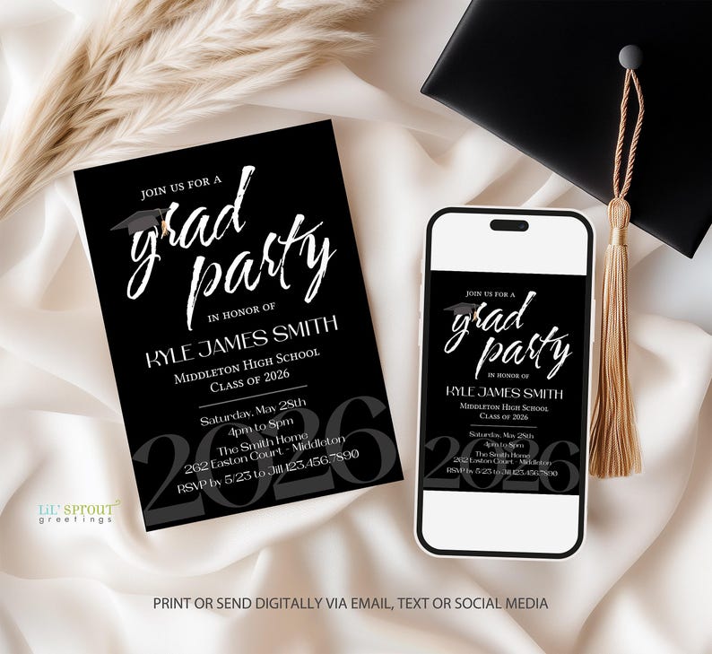 May include: A black graduation party invitation card and a smartphone displaying the same invitation design. The text reads Join us for a grad party in honor of Kyle James Smith, Middleton High School, Class of 2026, Saturday, May 28th, 4pm to 8pm.