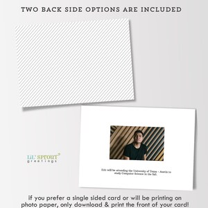 May include: A graduation announcement card featuring a white front with a rectangular photo of a person in a black shirt and text stating Eric will be attending the University of Texas - Austin to study Computer Science. Includes a striped back option.