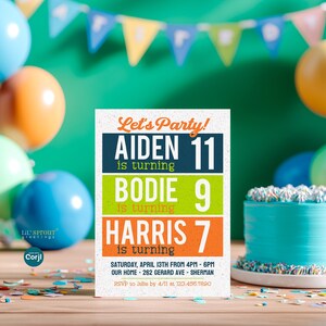 May include: A rectangular birthday invitation card with a white speckled background. The text reads: Let's Party! AIDEN 11 is turning, BODIE 9 is turning, HARRIS 7 is turning. Includes date, time, location, and RSVP details in dark blue, green, and orange.