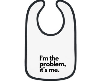 Im the Problem Taylor Swift Baby Contrast Trim Jersey Bib