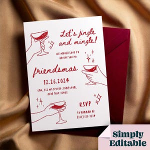Puede incluir: Una tarjeta blanca con texto rojo e ilustraciones de copas de vino. El texto dice "Let's jingle and mingle!" "We would love to invite you to friendsmas 12.26.2024 6PM, 132 My Street, Kingston, New York 12401 RSVP to Hannah at (555) 555-1234"