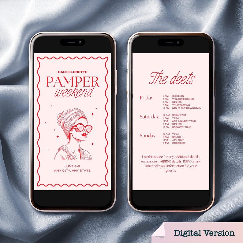 K&ouml;nnte beinhalten: Zwei Smartphones, die einen rosa-roten Junggesellinnenabschieds-Reiseplan anzeigen. Das linke Telefon zeigt eine Frau mit herzf&ouml;rmiger Brille und dem Text "Pamper Weekend". Das rechte Telefon listet die Aktivit&auml;ten des Wochenendes auf. Unten rechts steht "Digital Version".