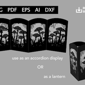 May include: Black paper cut-out design featuring mushrooms and foliage, suitable for use as an accordion display or a lantern. The design is available in SVG, PDF, EPS, AI, and DXF formats. Digital download.