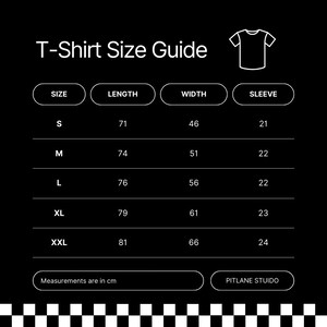 May include: T-shirt size guide with measurements in centimeters for sizes S, M, L, XL, and XXL. The guide includes length, width, and sleeve measurements.