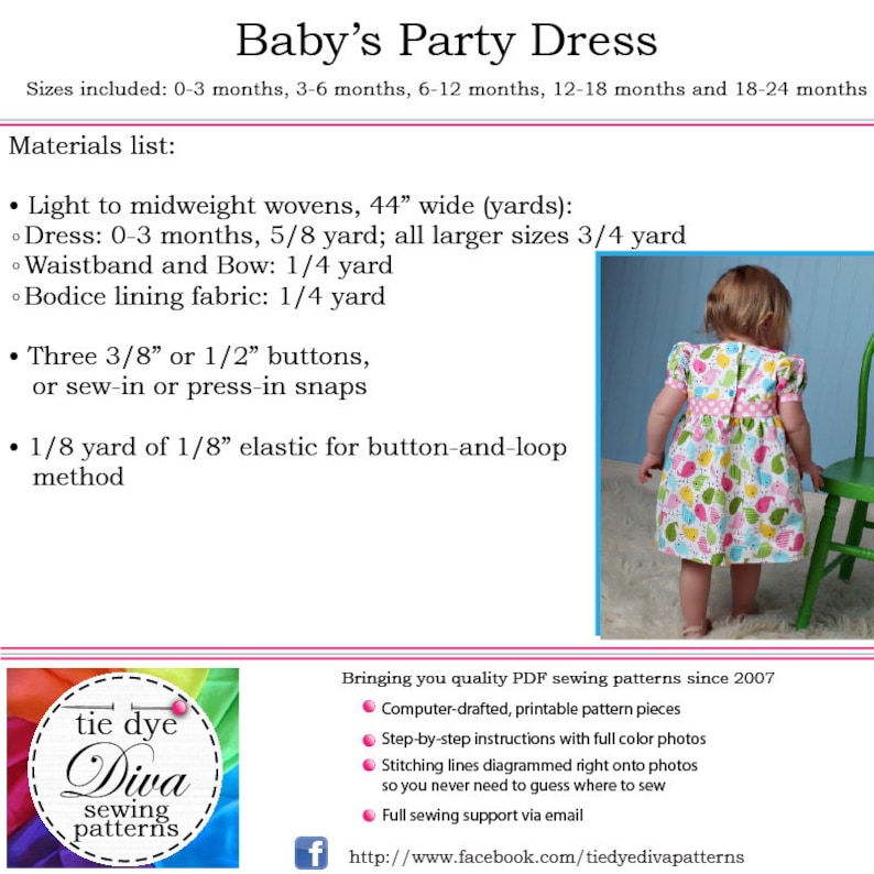 May include: A PDF sewing pattern for a baby's party dress. The pattern includes instructions for sizes 0-3 months, 3-6 months, 6-12 months, 12-18 months, and 18-24 months. The pattern is computer-drafted and includes full-color photos.