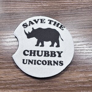 Save the Chubby Unicorns Neoprene Car Coasters