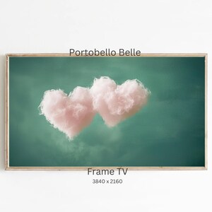 May include: Two pink heart-shaped clouds against a teal green background. The image is titled "Portobello Belle" and "Frame TV 3840 x 2160".