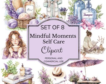 Könnte beinhalten: Aquarell-Clipart-Set mit Artikeln zur Selbstpflege. Enthält einen Bademantel, Shampooflaschen, eine lesende Frau, eine Spa-Liege, einen Hut und einen Tisch mit Tee. Der Text lautet "Set of 8 Mindful Moments Self Care Clipart".