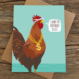 funny birthday card / lit birthday rooster
