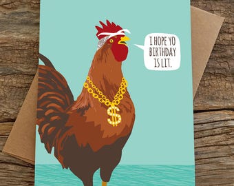 funny birthday card / lit birthday rooster