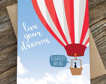 funny inspirational card / graduation card / live your dreams / penguin