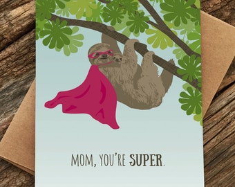 cute mother's day card / super sloth mom