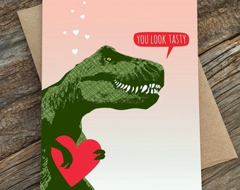 funny love card / anniversary card / tasty / TRex