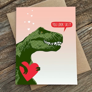 funny love card / anniversary card / tasty / TRex