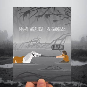carte d'encouragement / lutte contre la tristesse / Artax