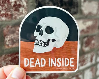 dead inside sticker