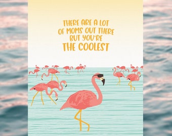 mother's day card / birthday card / coolest mom