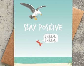 stay positive card / funny thinking of you card / flying crab