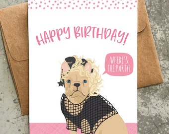 tarjeta de cumpleaños divertida / madonna bulldog francés