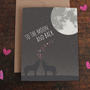 anniversary card / love card / i love you to the moon and back / wolves