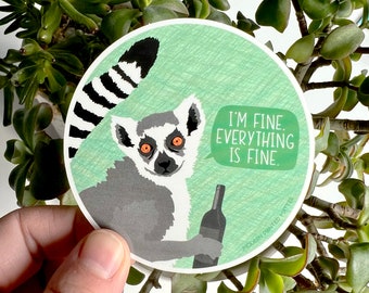 everything is fine sticker