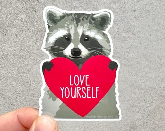 love yourself raccoon sticker