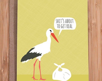 funny baby shower card / stork / MATURE
