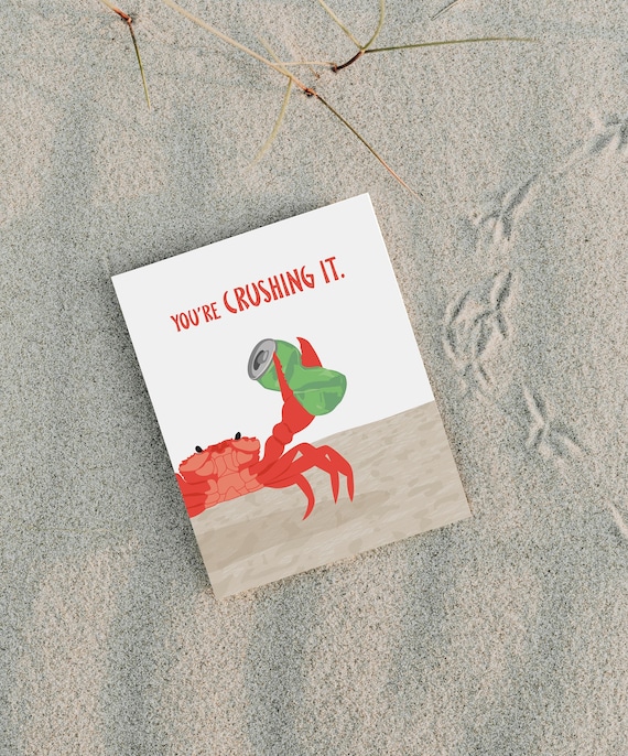 funny congrats card / crab crushing it