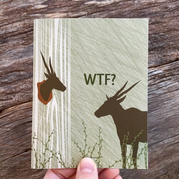 WTF card / funny greeting cards / deer trophy