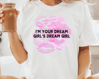 Lustiges Dream Girl Graphic Tee: Queer Y2K Sarkastisches Shirt