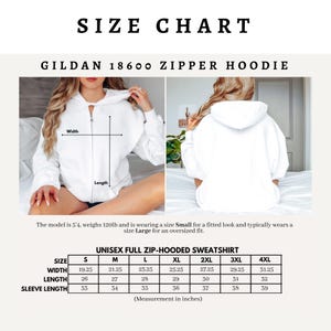May include: Size chart for a Gildan 18600 zipper hoodie. The chart shows measurements in inches for width, length, and sleeve length for sizes S through 4XL.