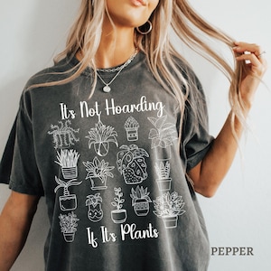 Funny Plant Mom Gift for Plant Dad Plant Lover Hoarder Funny Gardener T Shirt Sarcastic Botanical Minimalist Gardening Birthday Gift