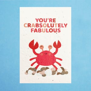 Plantable Crab Card Containing Wild Flower Seeds - Absolutely Fabulous