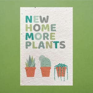 Tarjeta de nuevo hogar plantable para entusiastas de las plantas: contiene hermosas semillas de flores silvestres