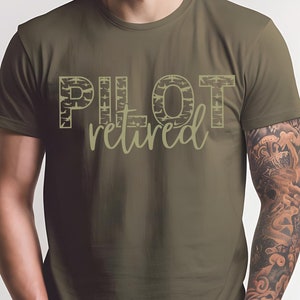 Pilot gifts for men, Gifts for pilots, Aviation gift, Military retired pilot dad, Air force aviator gift, Retired Pilot T-Shirt, Pilot tee