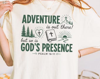 Christianity Shirt for Women, Comfort Colors Adventure Faith Tee, Christian Graphic Shirt, God Is Good Gift, Trendy Church Girl Apparel