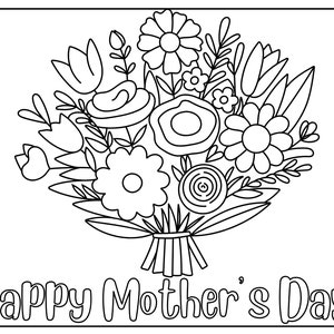 May include: A black and white line drawing of a bouquet of flowers with the text "Happy Mother's Day" below.