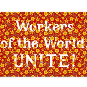 Les travailleurs du monde s'unissent! Petits imprimés floraux, carte postale 4x6" | Carte plate rétro socialiste de gauche anticapitaliste communiste pro-travailleur