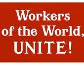 Workers of the World Unite! Small Print, 4x6" Postcard | Retro Socialist Leftist Anti-Capitalist Communist Pro-Union Pro-Worker Flat Card