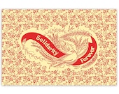 Leftist Poster: Solidarity Forever Banner with Birds & Flourishing | Retro Socialist Anti-Capitalist Pro-Labor Communist Unframed Art Print