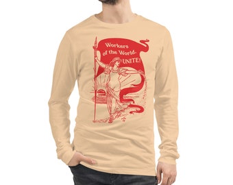 Leftist Long Sleeve T-Shirt: Workers of the World, Unite! | Unisex Walter Crane Style, Retro Socialist Anti-Capitalist Pro-Labor