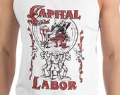 Workers Tank: Capital and Labor | Unisex Socialism Leftist Shirt, Retro Communist, Socialist, Communism, Anti-Capitalist, pro-Union Gift
