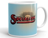 Socialist Mug: Socialism Sunrise | Retro Political Ceramic Mug, Leftist, Anti-Capitalist, Progressive, Socialist Gift