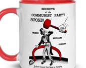 Red Scare Mug: Secrets of the Communist Party Exposed! Retro Unisex Shirt, Hammer and Sickle, Uncle Sam Communism Ceramic
