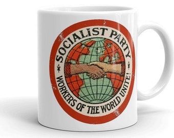 Socialist Mug: Socialist Party | Workers of the World Unite | Retro Edwardian Socialism, Leftist, Socialist Gift