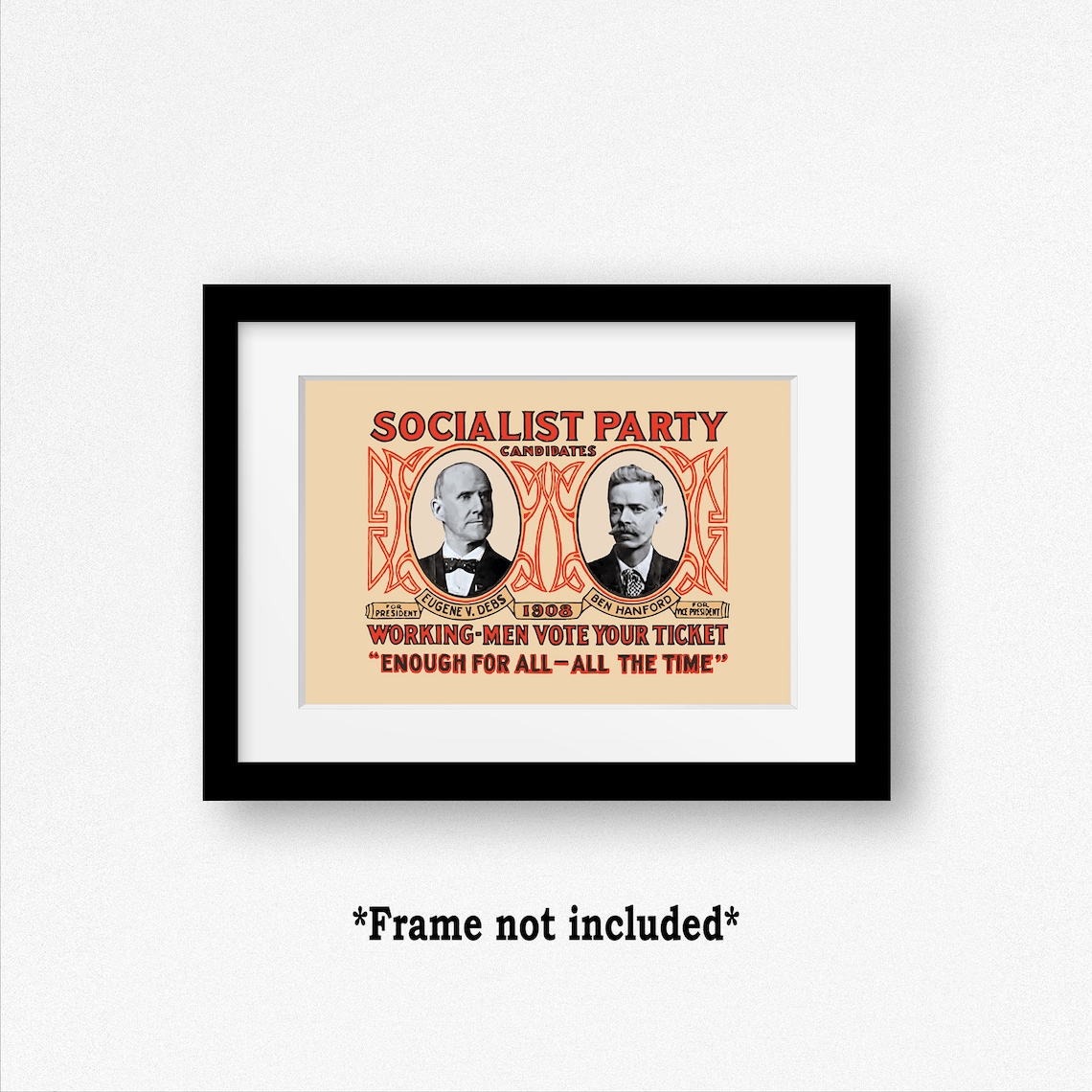 Socialist Party 1908 Campaign Poster Small Print, 4x6